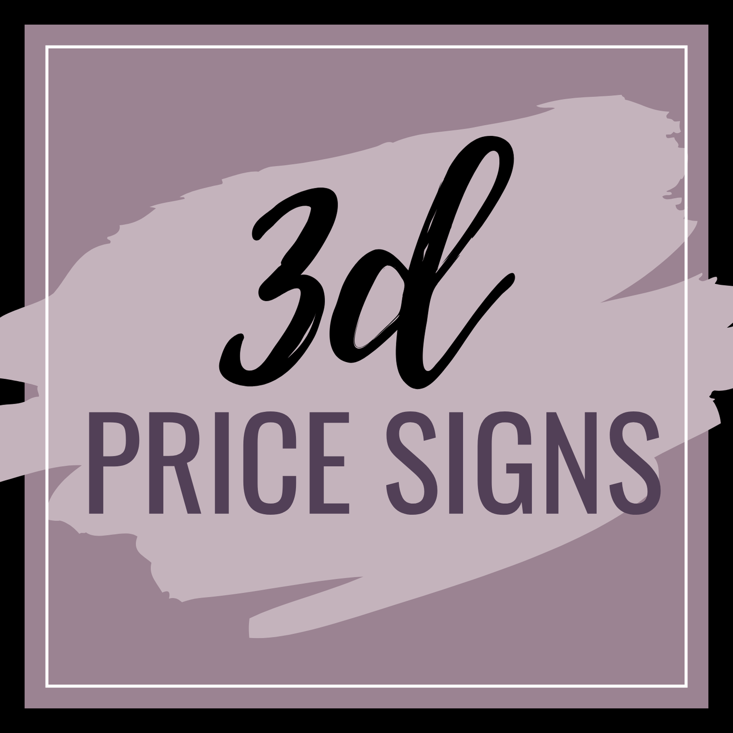 3D Printed Price Signs