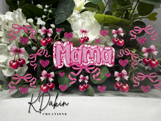 Mum- Mama